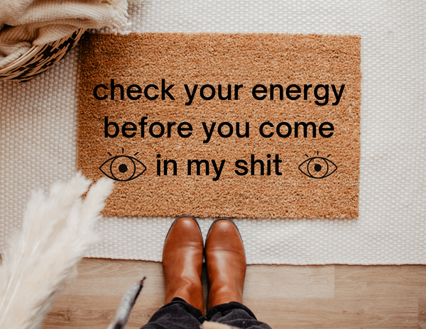 Check Your Energy