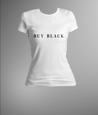 BUY BLACK.