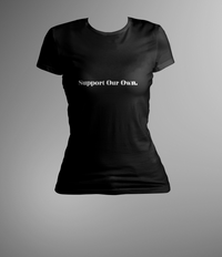 SUPPORT OUR OWN.